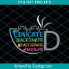 Educated Vaccinated Caffeinated Dedicated Svg, Nurse Coffee Svg, Nurse Life Svg