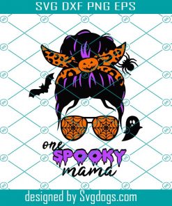 One Spooky Mama Svg, Halloween Mama Svg, Spooky Mom Svg, Halloween Messy Hair Svg, Halloween Momlife Svg