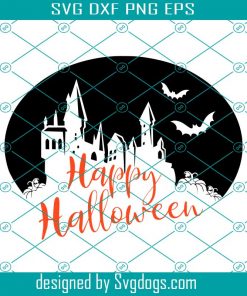Happy Halloween Svg, Pumpkin Svg, Castle Svg, Bat Svg, Halloween Svg, Funny Cute Svg, Quote Svg