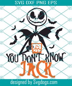 You Dont Know Jack Svg, Halloween Svg, Trending Svg, Halloween Free Svg