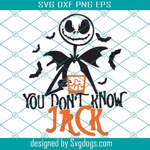 You Dont Know Jack Svg, Halloween Svg, Trending Svg, Halloween Free Svg