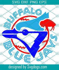 Buffalo Blue Jays Svg, Blue Jays Svg, Toronto Blue Jays Svg, Blue Jays Gift Svg, Womens Buffalo Svg, Buffalo Shirt Svg