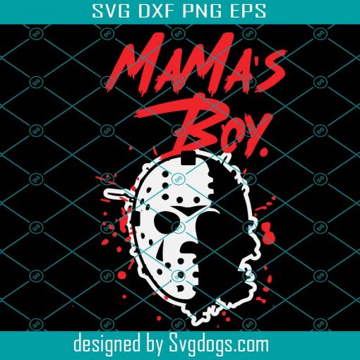 Mama’s Boy Svg, Halloween Svg, Trending Svg