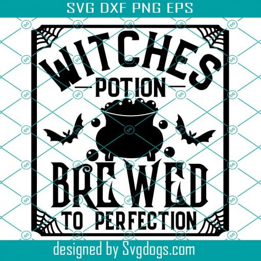 Brewed To Perfection Svg, Halloween Svg, Witch Decor Svg