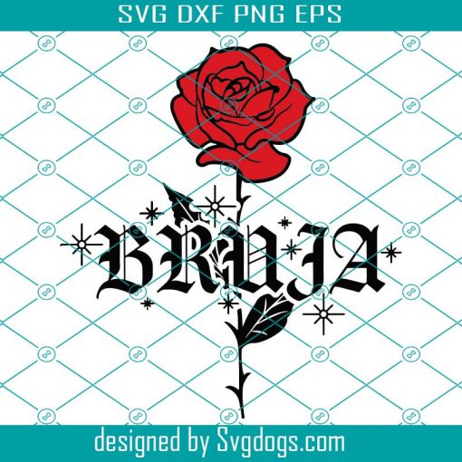 Bruja Rose Svg, Bruja Svg, Spanish Svg, Halloween Svg, Flower Svg