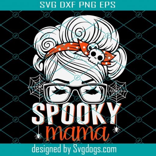 Halloween Costume Svg, Spooky Mama Svg, Halloween Svg, Mom Svg