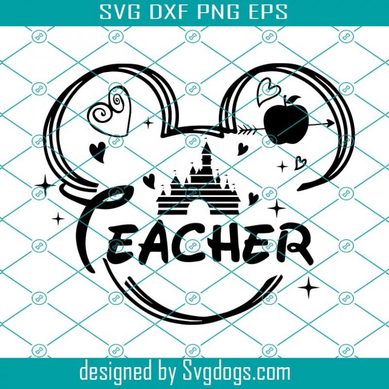 Disney Teacher Svg, Mickey Ears Svg, Disney Back To School Svg, Tee For ...