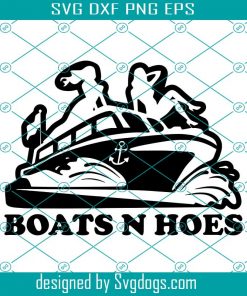 Boats N Hoes Svg, Step Brothers Svg, Prestige Worldwide Svg, Clean Lines Svg, Ready For Your Project Svg