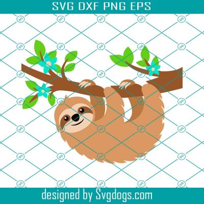 Sloth Svg, Sloth Birthday Svg, Hanging Sloth Svg, Files Clipart Svg ...