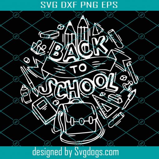 Back To School Svg, Back To School Svg, School Svg, Teacher Svg, School Party Svg, First School Day Svg