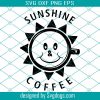 Cup And Sunshine Svg, Summer Svg, Coffee Cup Svg, Coffee And Sunshine Svg