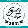 Girls Trip Beach 2021 Svg, Summer Girls Trip Svg, Beach Vibes 2021 Svg, Girl Trip Svg, Beach Svg