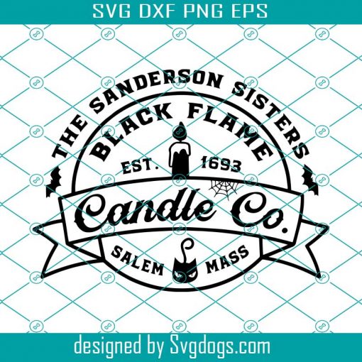 Sanderson Sisters Black Flame Candle Company Svg, Hocus Pocus Svg, Salem Witches Co Svg