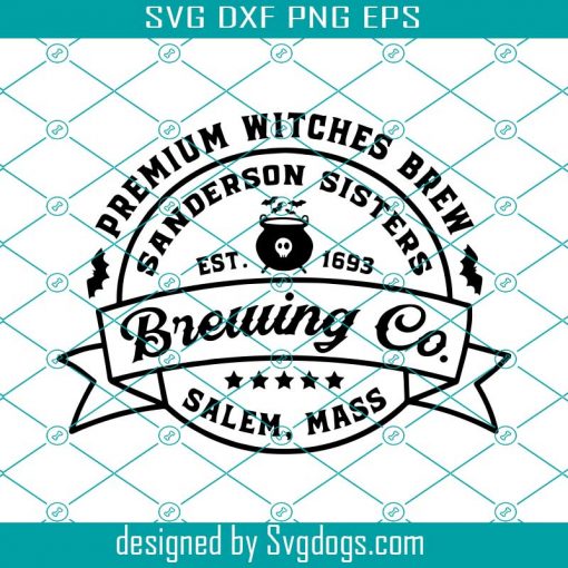 Sanderson Sisters Brewing Co Svg, Hocus Pocus Company Svg, Funny Halloween Home Decor Svg, Salem Witches Brew Svg