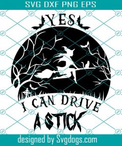 Yes I Can Drive A Stick Svg, Basic Witch Svg, Funny Halloween Svg