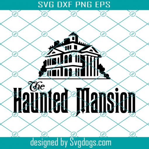 The Haunted Mansion Logo Svg, Haunted Mansion digital Svg,  Haunted Mansion Svg