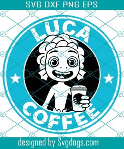 Coffee Disney Svg, Luca Svg, Layered By Color Svg
