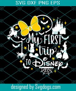 My First Trip To Svg, Inspired By Magic Vacation Svg, Halloween Svg, Graphic Minnie Mouse Svg