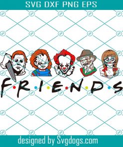 Free Free 122 Serial Killer Friends Horror Svg Free SVG PNG EPS DXF File