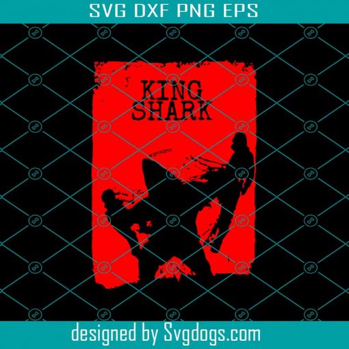 Awesome King Shark Svg, Suicide Squad Movie Print Svg