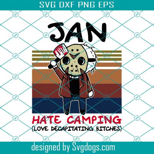 Retro January Jason Voorhees Svg, Chibi Jason Voorhees Svg, Jan Hate Camping Svg