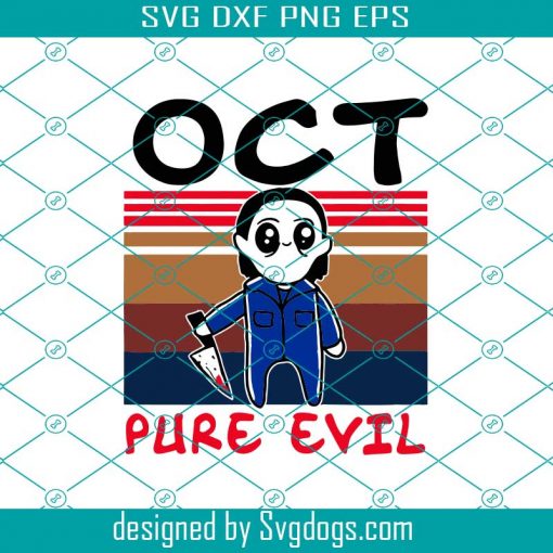 Retro October Michael Myers Svg, Chibi Michael Myers Svg, Halloween Svg, Oct Pure Evil Svg