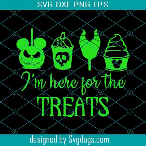 I Am Here For The Treats Svg, Halloween Svg, Disney Svg