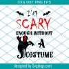 I Am Waiting Jasson Svg, Halloween Svg, Jasson Svg