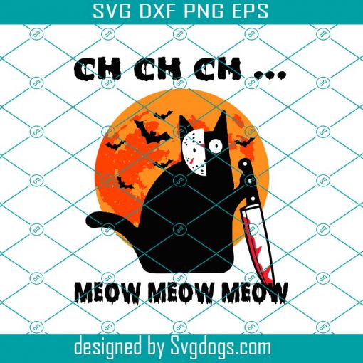Jason Voorhees Cat Svg, Chchch Meow Meow Svg, Halloween Gift Svg, Halloween Svg