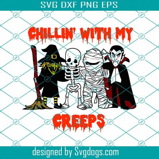 Chilling With My Creeps Svg, Vampire Halloween Skeleton Svg, Group Halloween Svg