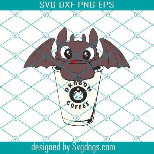 Toothless Dragons Svg, Dragons Svg, Dragons Coffee Svg, How To Train Your Dragon Svg, Toothless Dragons Movie Svg, Toothless Lover Svg