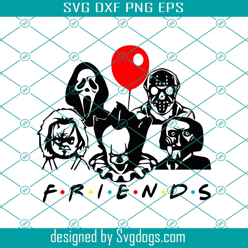 Friends Horror Svg, Friends Svg, Scary Friends Svg, Halloween Horror Friends Svg Friends Horror Svg, Friends Svg, Scary Friends Svg, Halloween Horror Friends Svg