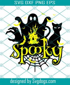 Spooky Halloween Gifts Svg, Shirt For Halloween Svg, File Diy Crafts Svg