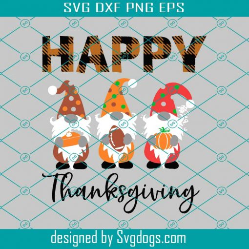 Happy Thanksgiving Svg, Thankful Gnomes Svg, Kids Cute Shirt Svg, Gobble Svg, Funny Autumn Plaid Shirt School Svg