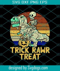 Trick Rawr Treat Svg, Halloween Svg, Halloween Skeleton Svg, Funny Trex Svg, Halloween Pumkin Svg