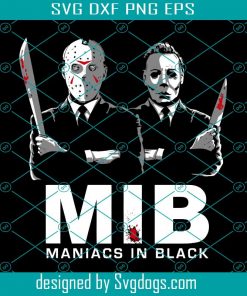 Mid Maniacs In Black Svg, Halloween Svg, Trending Svg