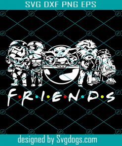 Starwars Friend Svg, Starwars Svg, Baby Yoda Svg, Halloween Svg