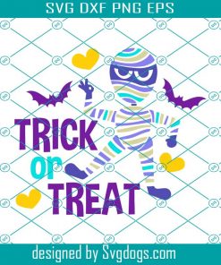 Trick Or Treat Svg, Mummy Svg, Halloween Svg, Baby Boy Svg, Funny Cute Svg
