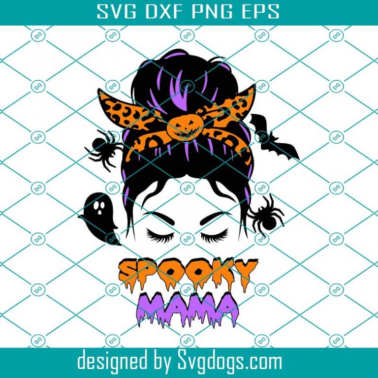 Spooky Mama Svg, Halloween Mama Svg, Spooky Mom Svg, Halloween Messy