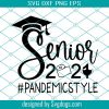 Senior Class Of 2021 Svg, 2021 Graduation Svg, Graduation Shirt Svg, Senior 2021 Shirt Svg