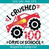 Crushing Pre-K Svg, Back To School Svg, Preschool Svg, Monster Truck Shirt Design Svg, Boys Svg, Truck Svg, Kids Svg, 1st Day of School Svg