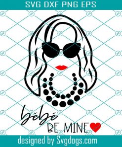 Bebe Be Mine Svg, Schitts Creek Valentine Svg, Schitts Valentine Svg, Schitt’s Creek Moire Rose Svg, Dav Schitts Creedk Card Svg, Bebe Svg