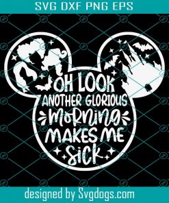 O Look Another Glorious Morning Svg, Inspired By Sanderson Sisters Svg, Witches Halloween Svg