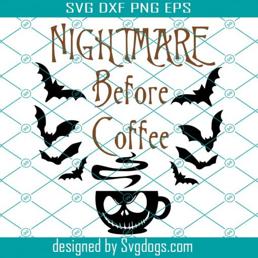 Jack Skellington Nightmare Before Coffee Svg, Halloween Design Svg, Trick Or Treat Svg