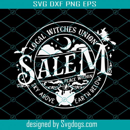 Halloween Svg, Local Witches Union Salem Witches Svg