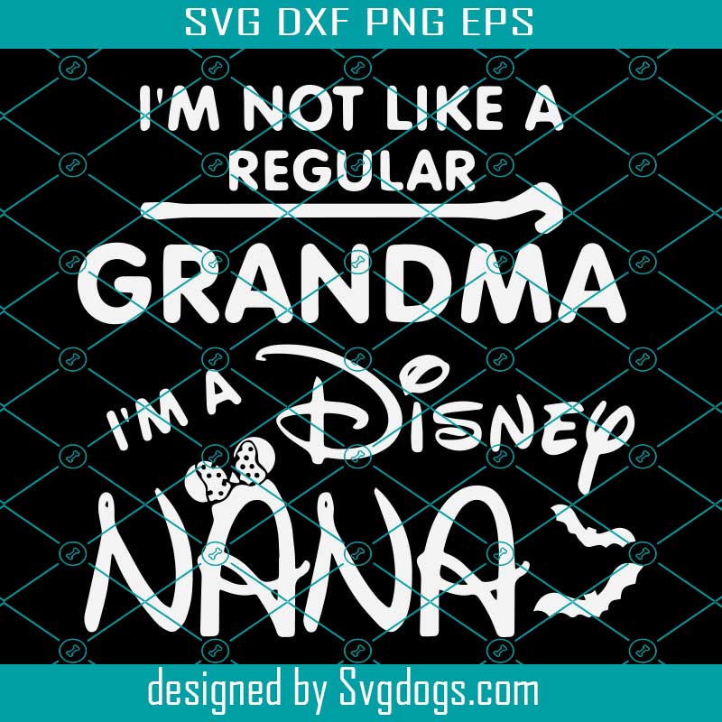 I'm not a Regular Grandma I'm a Disney Grandma Coffee Mug