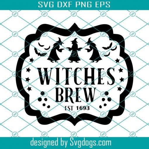 Witches Brew Svg, Halloween Svg, Witches Svg, Funny Svg