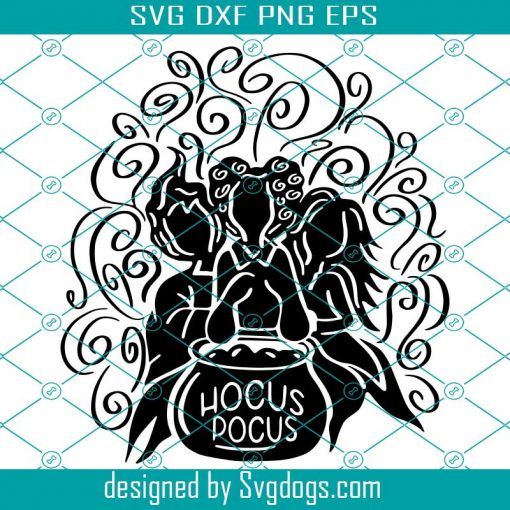 Hocus Pocus Svg, Sanderson Svg, Witches Svg, Magic Svg, Halloween Svg