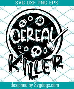 Cereal Killer Svg, Funny Kids Halloween Svg, Cereal Serial Killer Joke Svg