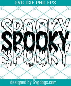 Spooky Svg, Spooky Vibes Svg, Halloween Svg, Trick Or Treat Svg, Ghost Svg